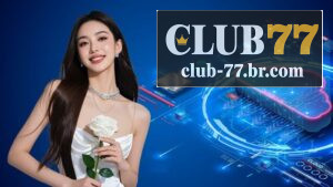 CLUB77 é Confiável? Segurança e Verificação do Contato Oficial