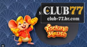 Como jogar Fortune Mouse na CLUB77