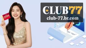 Sobre Nós CLUB77: Credibilidade, Segurança e Transparência